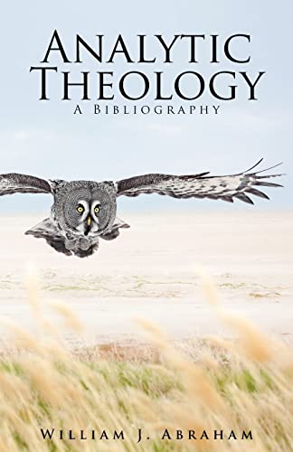 Stock image for Analytic Theology: A Bibliography for sale by PlumCircle