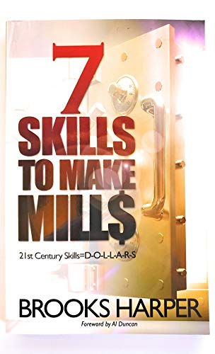 Stock image for 7 Skills to Make Mill$ for sale by SecondSale