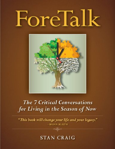 Imagen de archivo de ForeTalk : The 7 Critical Conversations for Living in the Season of Now a la venta por Better World Books
