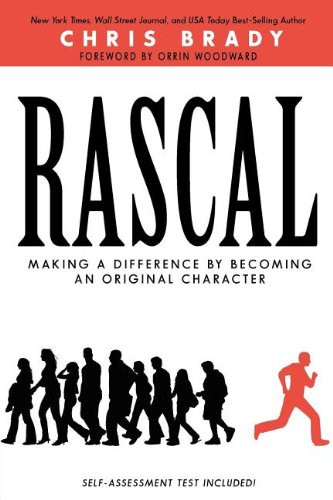 Beispielbild fr Rascal : Making A Difference by Becoming an Original Character zum Verkauf von Better World Books