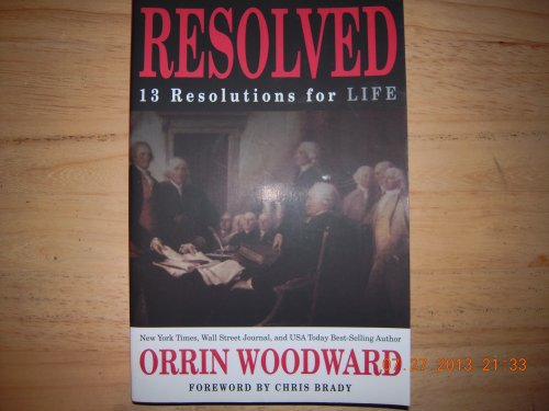 Imagen de archivo de Resolved: 13 Resolutions for Life a la venta por The Book Garden