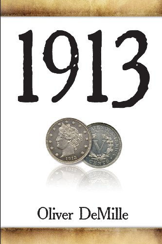 Stock image for 1913 for sale by Dream Books Co.