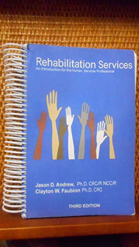 9780985338909: Rehabilitation Services An Introduction for the Human Services Professional