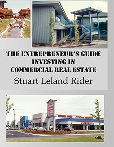 Beispielbild fr The Entrepreneur's Guide - Investing in Commercial Real Estate zum Verkauf von THE SAINT BOOKSTORE