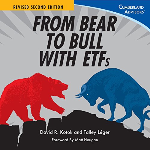 9780985344733: From Bear to Bull with Etfs