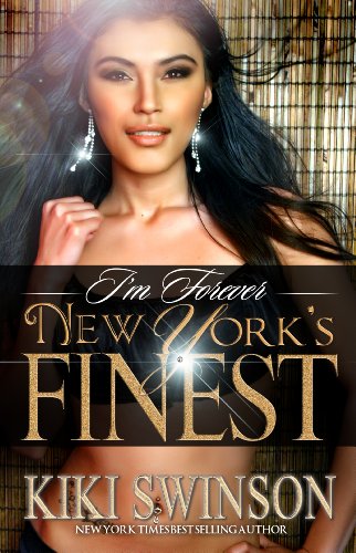 Stock image for I'm Forever New York's Finest Part 3 for sale by Better World Books