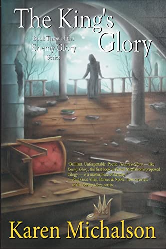 Imagen de archivo de The King's Glory (Enemy Glory) a la venta por Books Unplugged