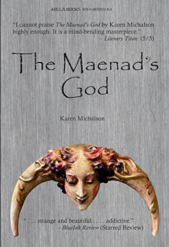 Beispielbild fr The Maenad's God zum Verkauf von ThriftBooks-Dallas