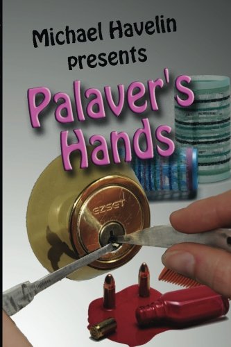 Stock image for Palaver's Hands for sale by Revaluation Books