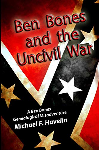 Beispielbild fr Ben Bones and the Uncivil War: The Battle of Cloyd's Mountain zum Verkauf von More Than Words