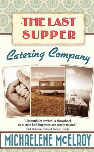 Stock image for The Last Supper Catering Company for sale by Your Online Bookstore