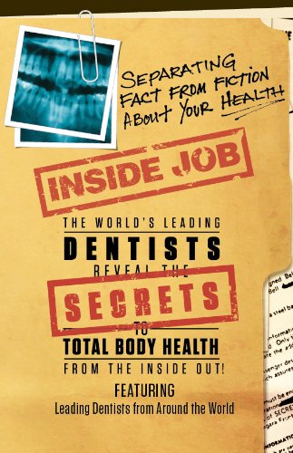 Imagen de archivo de Inside Job: Separating Fact from Fiction About YOUR Health a la venta por ThriftBooks-Dallas