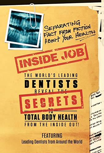 Stock image for Inside Job: Separating Fact from Fiction About YOUR Health for sale by ThriftBooks-Dallas