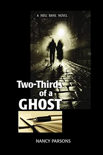 9780985368975: Two-Thirds of a Ghost: A Nell Bane Novel