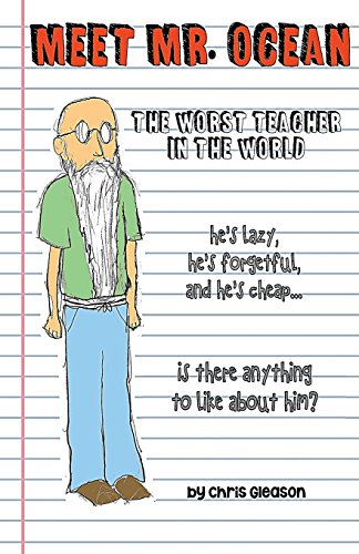 9780985370329: Meet Mr. Ocean: The Worst Teacher in the World