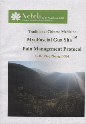 Stock image for Traditional Chinese Medicine Myofascial Gua Sha Pain Management Protocol for sale by Buchpark