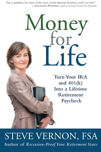 Beispielbild fr Money for Life: Turn Your IRA and 401(k) Into a Lifetime Retirement Paycheck zum Verkauf von SecondSale
