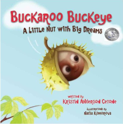 Stock image for Buckaroo Buckeye: A Little Nut with Big Dreams for sale by ThriftBooks-Atlanta