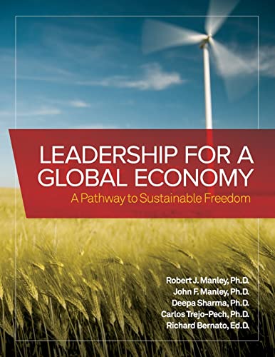 Stock image for Leadership for a Global Economy: A Pathway to Sustainable Freedom for sale by HPB-Red