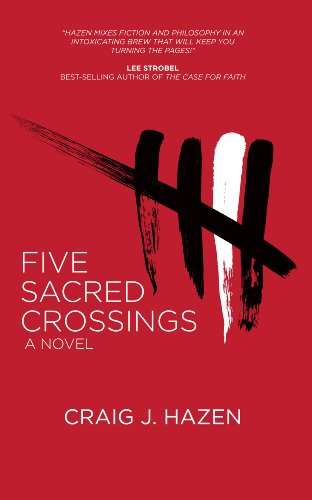 Imagen de archivo de Five Sacred Crossings: A Novel a la venta por SecondSale
