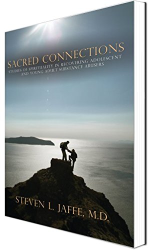 Beispielbild fr Sacred Connections: Studies of Spirituality in Recovering Adolescent and Young Adult Substance Abusers zum Verkauf von Books From California