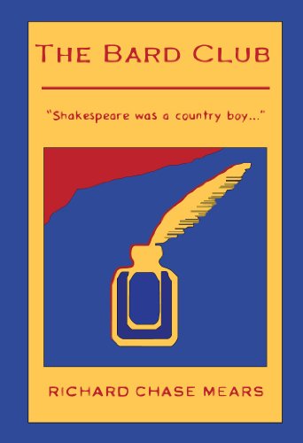 Stock image for The Bard Club: Shakespeare Was a Country Boy for sale by Ezekial Books, LLC