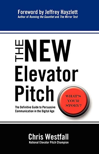 Beispielbild fr The New Elevator Pitch zum Verkauf von Wonder Book