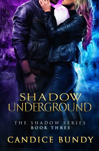 Beispielbild fr Shadow Underground: The Shadow Series zum Verkauf von THE SAINT BOOKSTORE