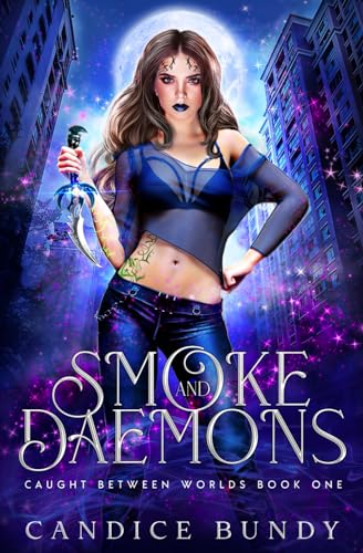 Beispielbild fr Smoke and Daemons: A Paranormal Demon Romance (Caught Between Worlds) zum Verkauf von Lucky's Textbooks