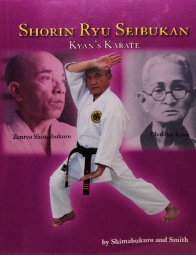 Shorin Ryu Seibukan (9780985428853) by Dan Smith