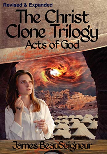 Stock image for THE CHRIST CLONE TRILOGY - Book Three: Acts of God for sale by ThriftBooks-Dallas