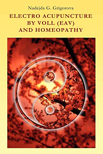 Stock image for Electro Acupuncture by Voll (Eav) and Homeopathy for sale by California Books