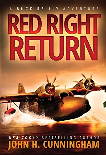 Imagen de archivo de Red Right Return (Buck Reilly Adventure Series) a la venta por HPB-Emerald