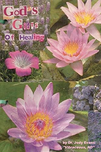 Stock image for God's Gifts of Healing: The Essentials of Life! for sale by THE SAINT BOOKSTORE