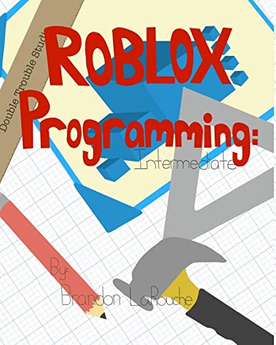 Imagen de archivo de Intermediate ROBLOX Programming: Black and White a la venta por ThriftBooks-Dallas