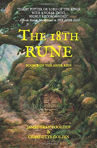 Stock image for The 18th Rune (The Aesir Kids) for sale by Decluttr