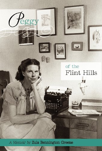 Beispielbild fr Peggy of the Flint Hills zum Verkauf von ThriftBooks-Dallas