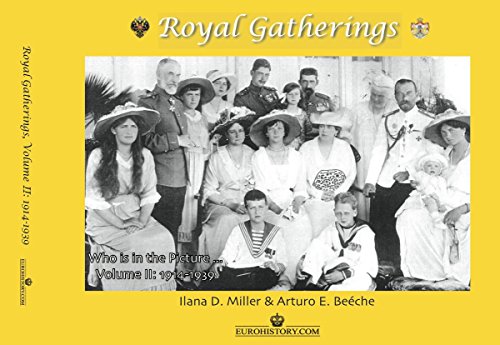 Stock image for Royal Gatherings, Volume II: 1914-1939 for sale by HPB-Ruby