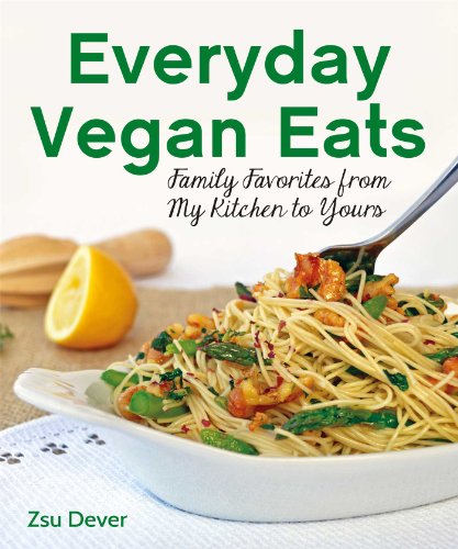 Beispielbild fr Everyday Vegan Eats : Family Favorites from My Kitchen to Yours zum Verkauf von Better World Books