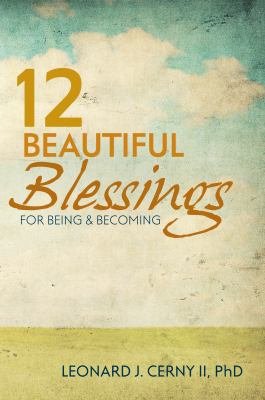 Stock image for 12 BEAUTIFUL BLESSINGS FOR BEING AND BECOMING for sale by Hawking Books
