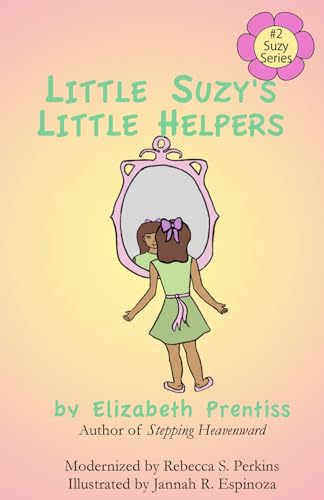 Beispielbild fr Little Suzy's Little Helpers zum Verkauf von Better World Books