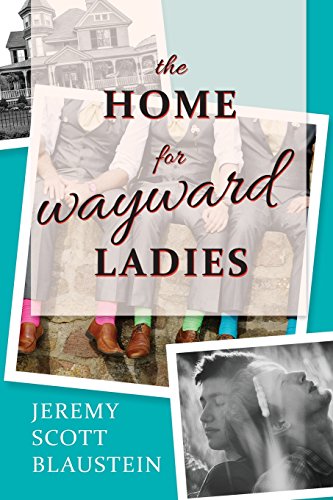 Imagen de archivo de The Home For Wayward Ladies a la venta por THE SAINT BOOKSTORE