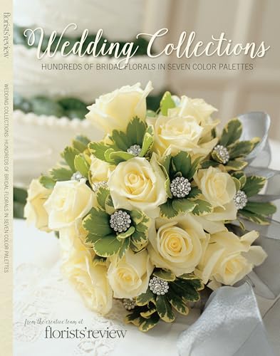 9780985474379: Wedding Collections: Hundreds of Bridal Florals in Seven Color Palettes