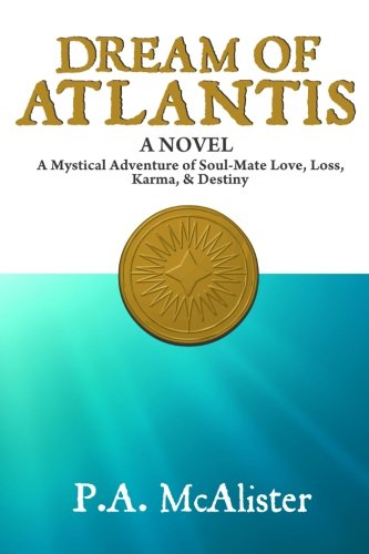 Beispielbild fr Dream of Atlantis zum Verkauf von Better World Books