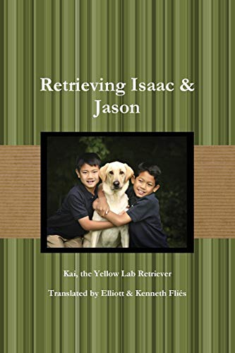 Stock image for Retrieving Isaac & Jason for sale by Decluttr