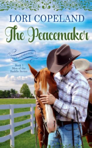 9780985492380: The Peacemaker (Men of the Saddle)