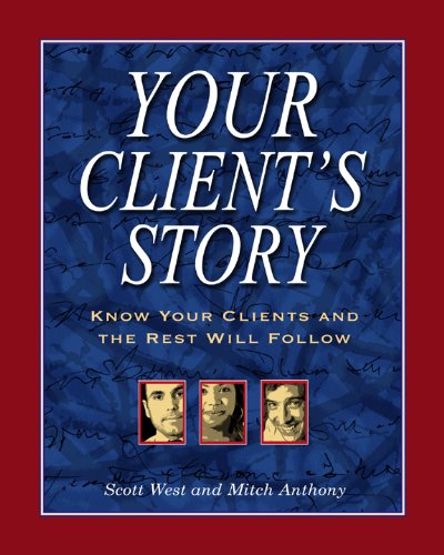 Beispielbild fr Your Clients Story zum Verkauf von Goodwill Books