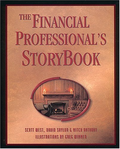 Stock image for The Financial Professional's StoryBook for sale by GF Books, Inc.