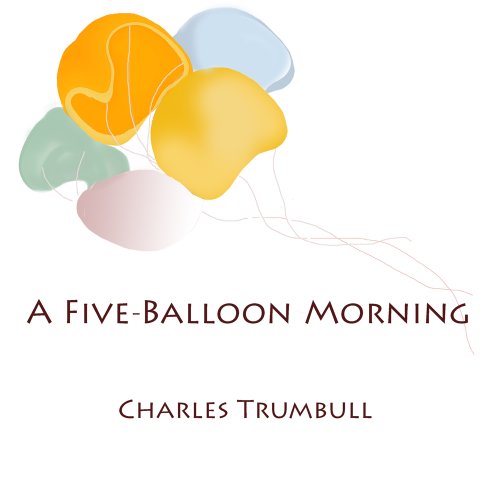 Stock image for A Five-Balloon Morning: New Mexico Haiku for sale by Daedalus Books