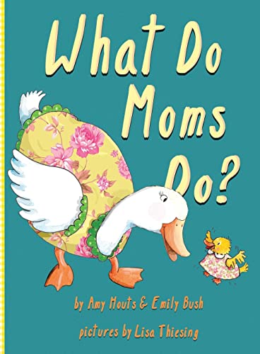 Imagen de archivo de What Do Moms Do a la venta por Arundel Books